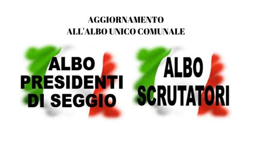 Aggiornamento dell’albo delle persone idonee all’ufficio di presidenti e di scrutatori dei seggi elettorali